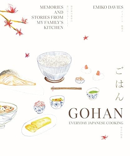 Gohan: Everyday Japanese Cooking