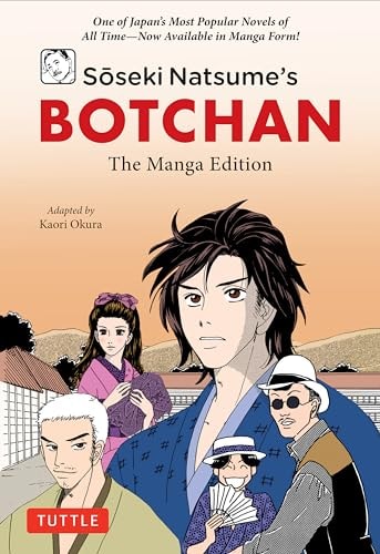 Soseki Natsume's Botchan: The Manga Edition
