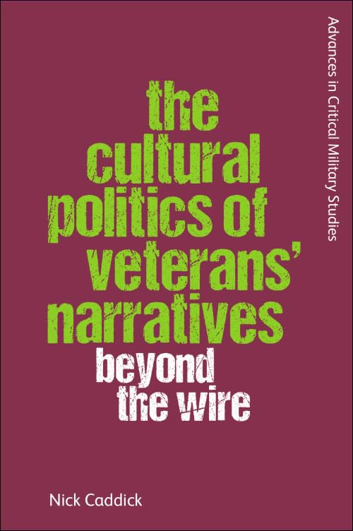 The Cultural Politics of Veterans’ Narratives