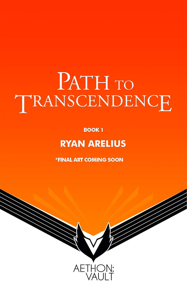 Path to Transcendence, Book 1