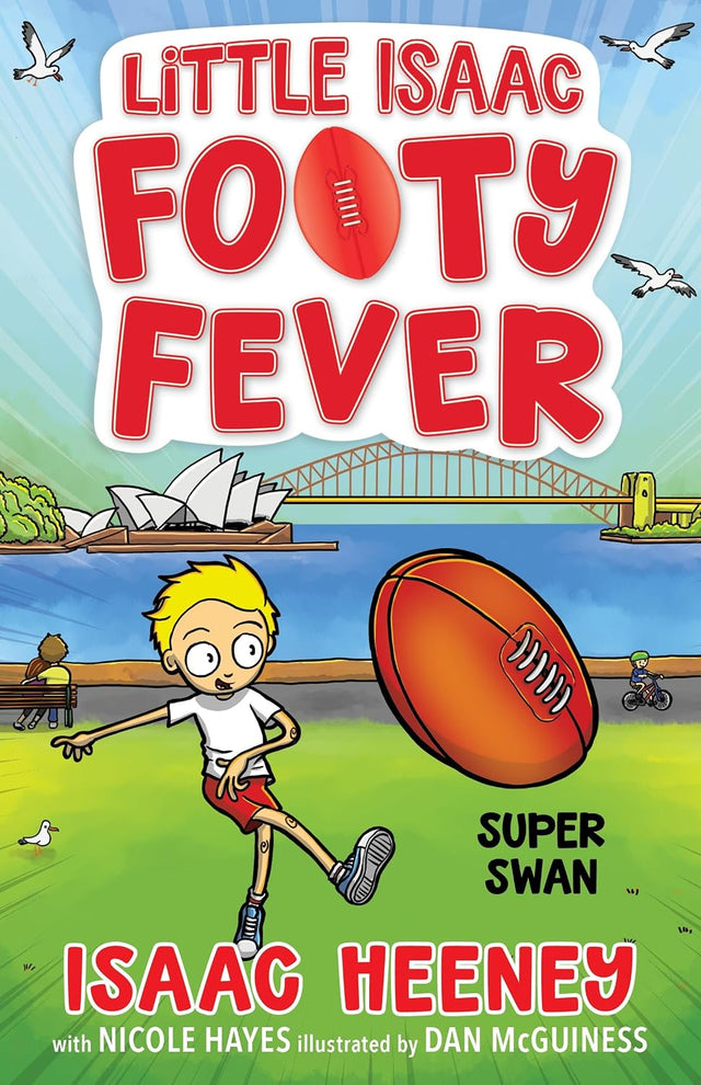 Super Swan: Little Isaac Footy Fever 3