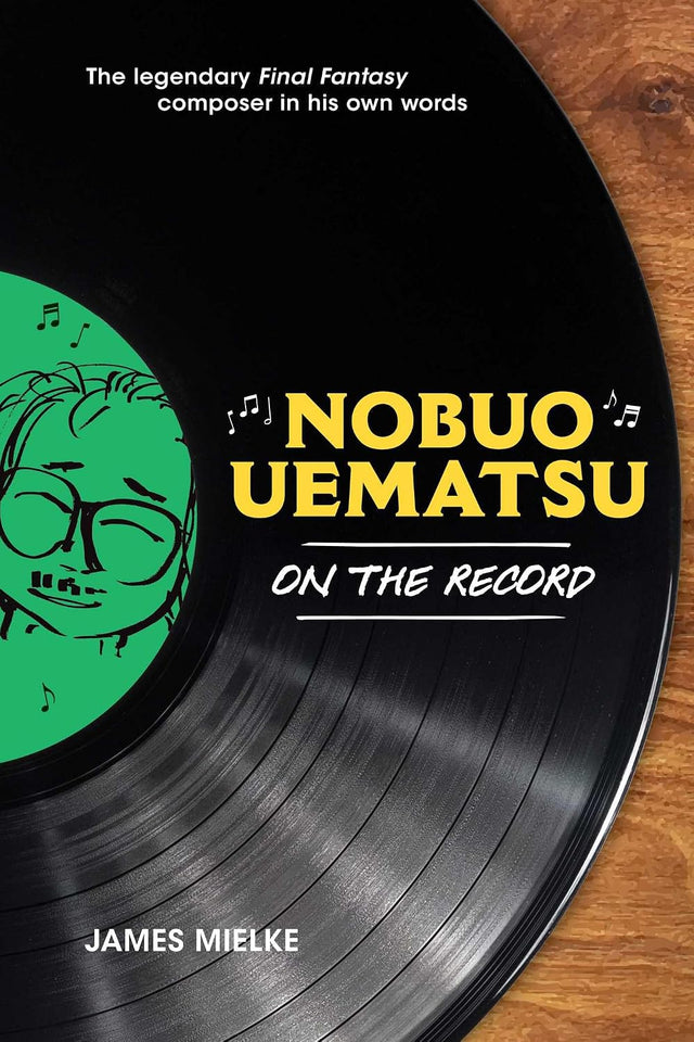Nobuo Uematsu: On the Record