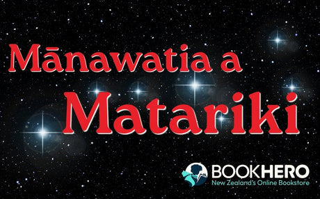 Mānawatia a Matariki from Book Hero!