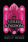 The Veiled Kingdom