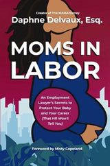 Moms in Labor