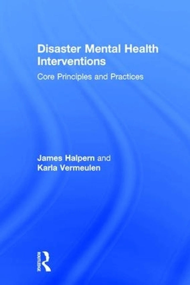Disaster Mental Health Interventions