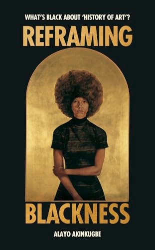 Reframing Blackness