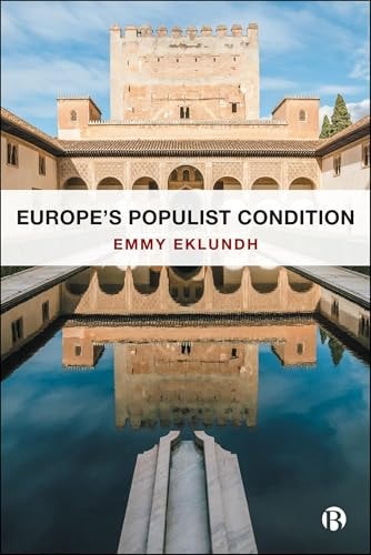 Europe’s Populist Condition