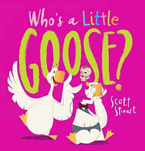 Who’s a Little Goose?
