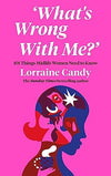 ‘What’s Wrong With Me?’