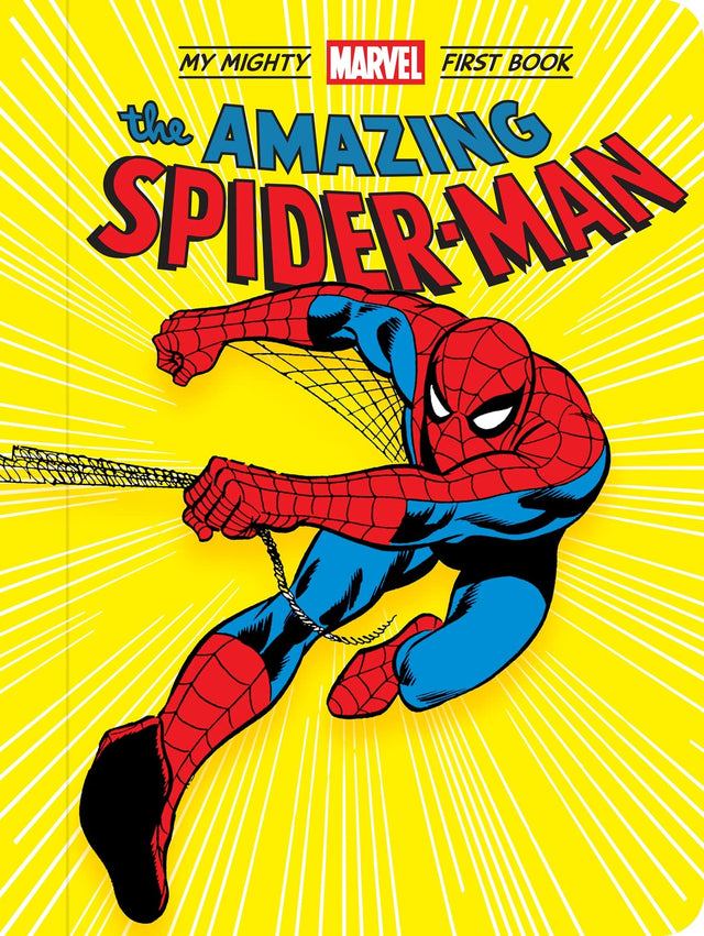 My Mighty Marvel First Book: The Amazing Spider-Man