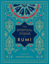 The Spiritual Poems of Rumi