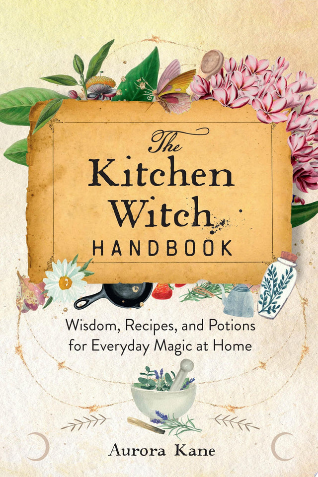 The Kitchen Witch Handbook