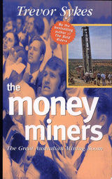 The Money Miners