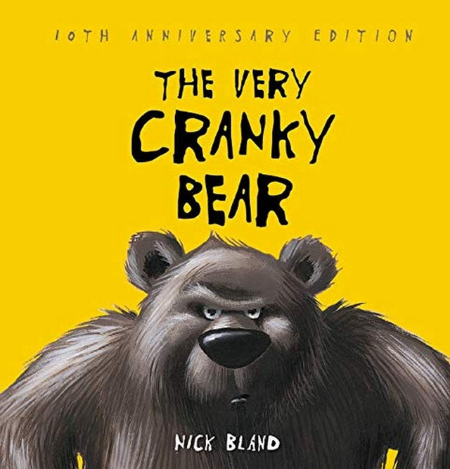 The Very Cranky Bear (10th Anniversary Edition)