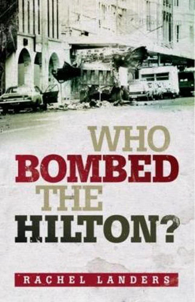 Who Bombed the Hilton?