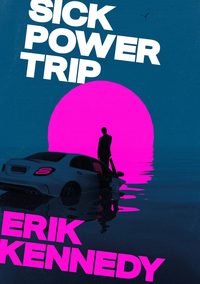 Sick Power Trip