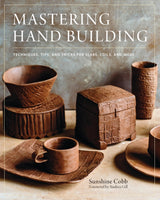 Mastering Hand Building
