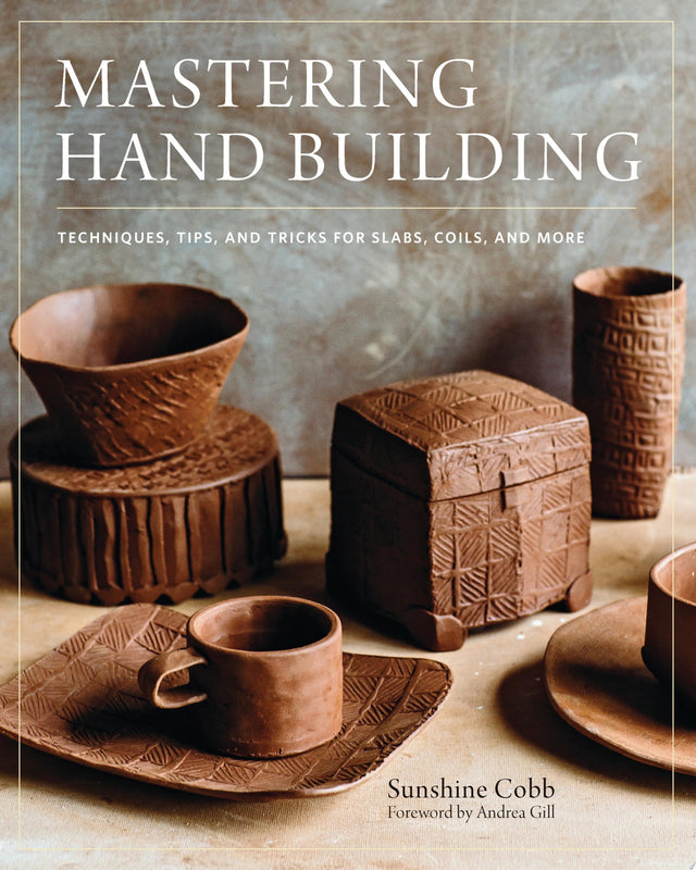 Mastering Hand Building