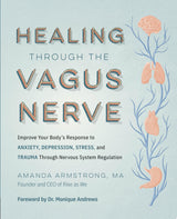 Healing Through the Vagus Nerve