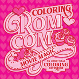 Coloring Rom-Com Movie Magic