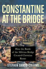 Constantine at the Bridge