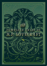 The Complete Tales of H.P. Lovecraft