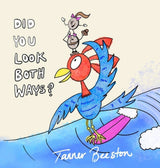 Did You Look Both Ways?