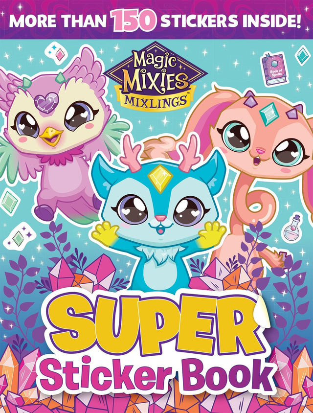Magic Mixies Mixlings: Super Sticker Book (Moose)