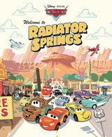Welcome to Radiator Springs (Disney Pixar: Cars)