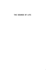 The Sounds of Life