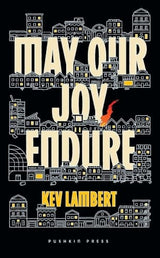 May Our Joy Endure