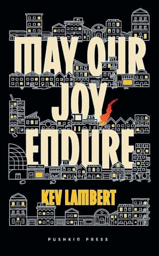 May Our Joy Endure