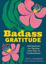 Badass Gratitude