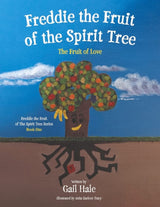 Freddie the Fruit of the Spirit Tree