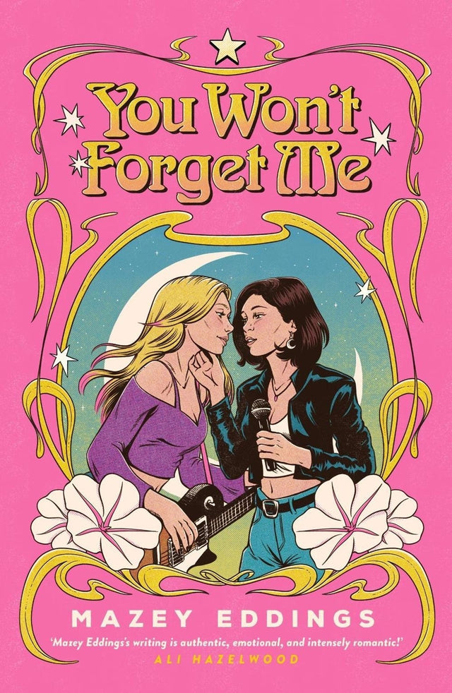 You Won't Forget Me