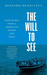 The Will to See