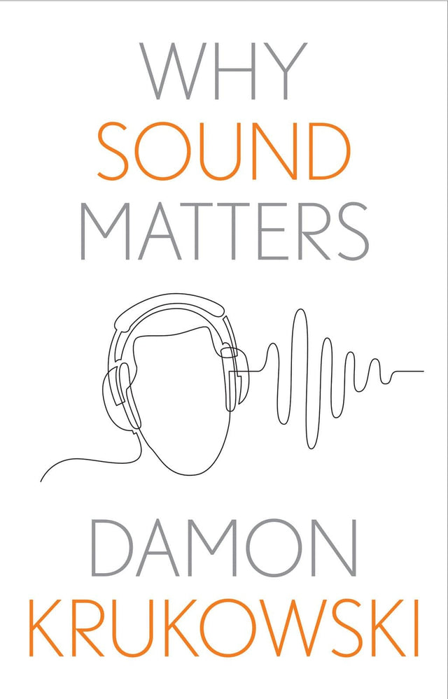 Why Sound Matters