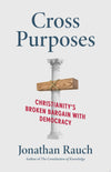 Cross Purposes