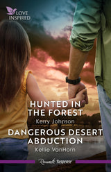 Hunted In The Forest/Dangerous Desert Abduction