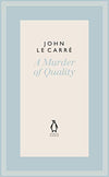 A Murder of Quality