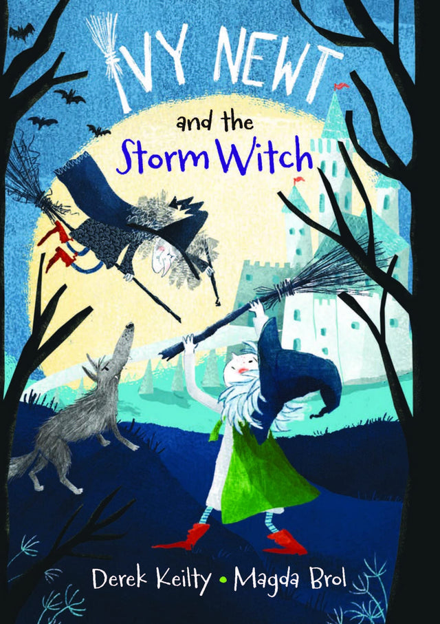 Ivy Newt and the Storm Witch