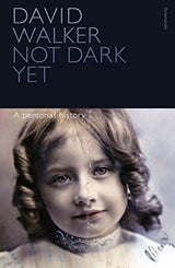 Not Dark Yet