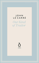 Our Kind of Traitor
