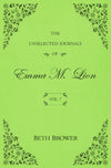 The Unselected Journals of Emma M. Lion