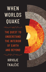 When Worlds Quake