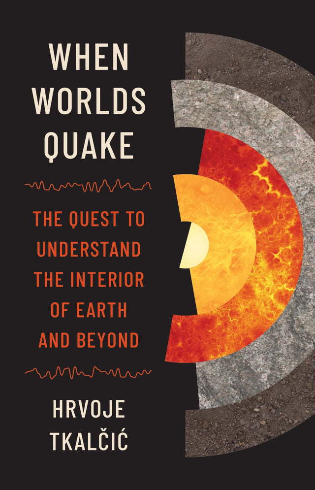 When Worlds Quake