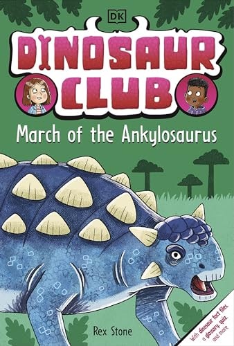 Dinosaur Club: March of the Ankylosaurus