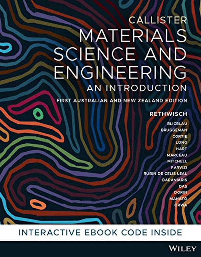 Materials Science and Engineering: An Introduction, 1st Australian and New Zealand Edition