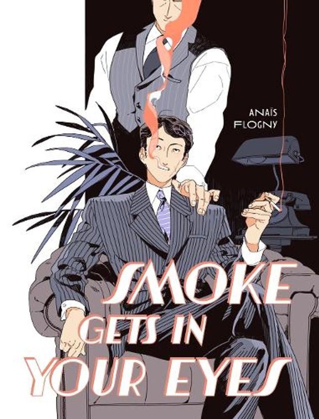 Smoke Gets in Your Eyes